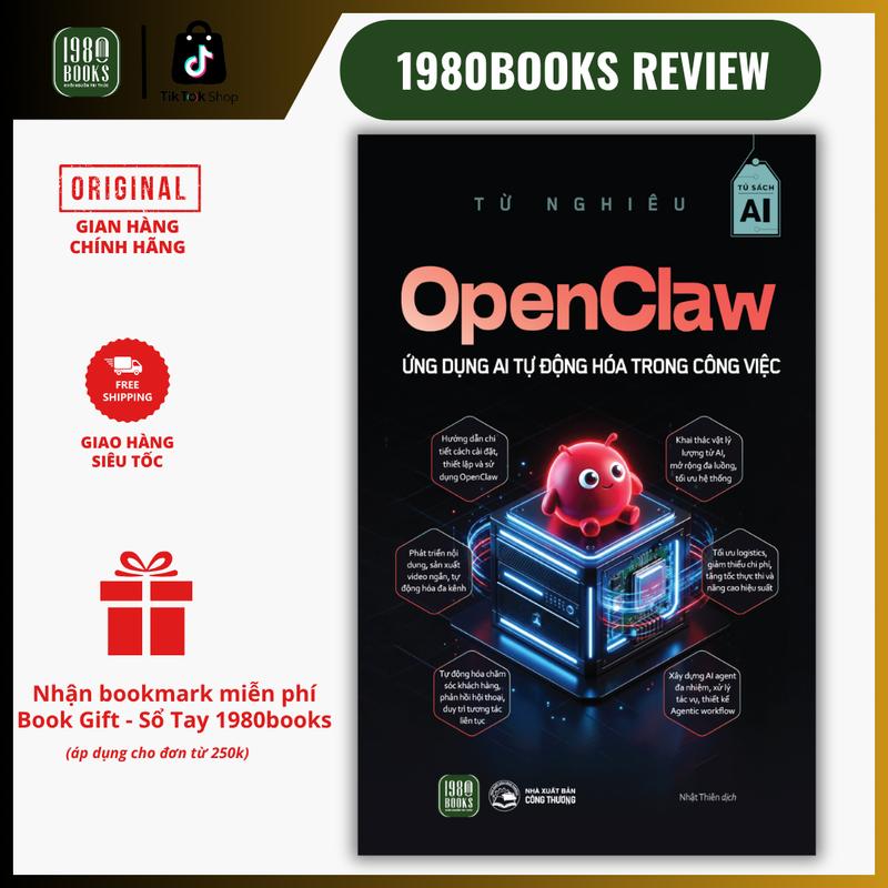 Sách OpenClaw - Ứng dụng AI tự động hóa trong công việc