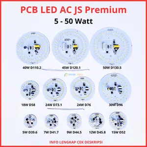 PCB LED AC JS Premium 5 7 9 12 15 18 24 30 40 45 50 Watt Modul Mesin Lampu Led Nyala Putih Terang