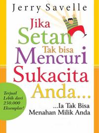 Gambar Jika Setan Tak bisa Mencuri Sukacita Anda - Ia Tak Bisa Menahan Milik Anda – Jerry Savelle dari Light Publishing store Kota Administrasi Jakarta Barat 1 Tokopedia