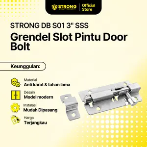 STRONG Grendel Slot Pintu DB S01 3" SSS | Slot Pengunci Pintu & Jendela Stainless Steel | Door Bolt Grendel Pintu Rumah | Pengunci Pintu Rumah & Kantor | Grendel Pintu Stainless Steel Modern | Door Bolt Anti Karat & Tahan Lama