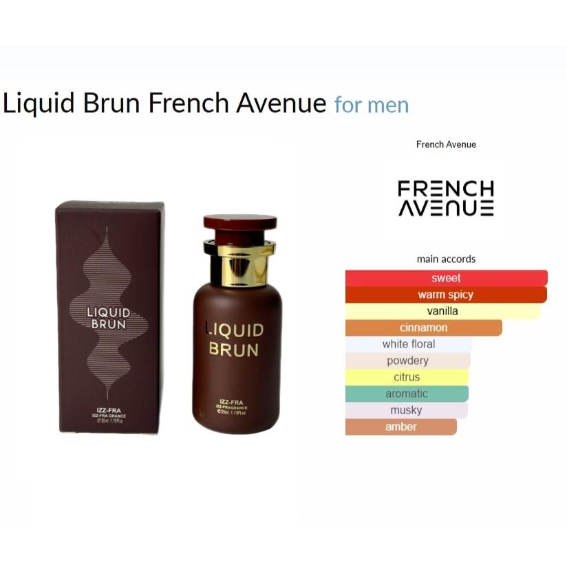 French Avenue Liquid Brun Parfum EDP 35ml Aroma Mewah untuk Pria Harian & Acara Spesial Wangi Tahan Lama 8 Jam Top Notes Cinnamon Orange Blossom Cardamom French Avenue Liquid Brun Parfum EDP 35ml Aroma Mewah untuk Pria Harian & Acara Spesial Wangi Tahan Lama 8 Jam Top Notes Cinnamon Orange Blossom Cardamom
