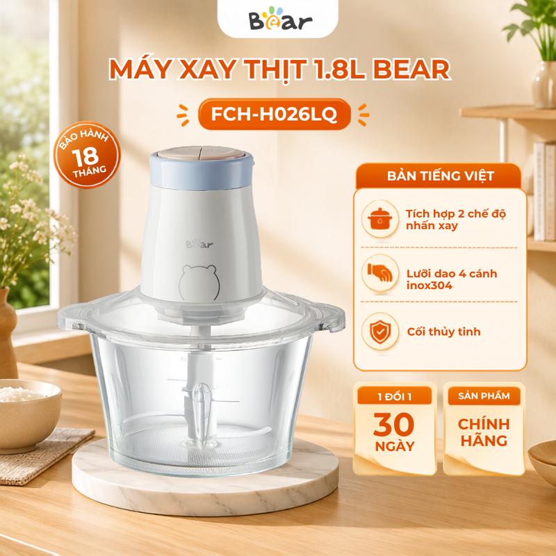[BẢN MỚI 2026] Máy Xay Thịt Đa Năng Bear Bear FCH-H026LQ (QSJ-B02Q1), Dung Tích 1.8L, Công Suất 300W, Xay Thịt Rau/Củ/Quả/Sinh Tố, Bảo Hành 18 Tháng