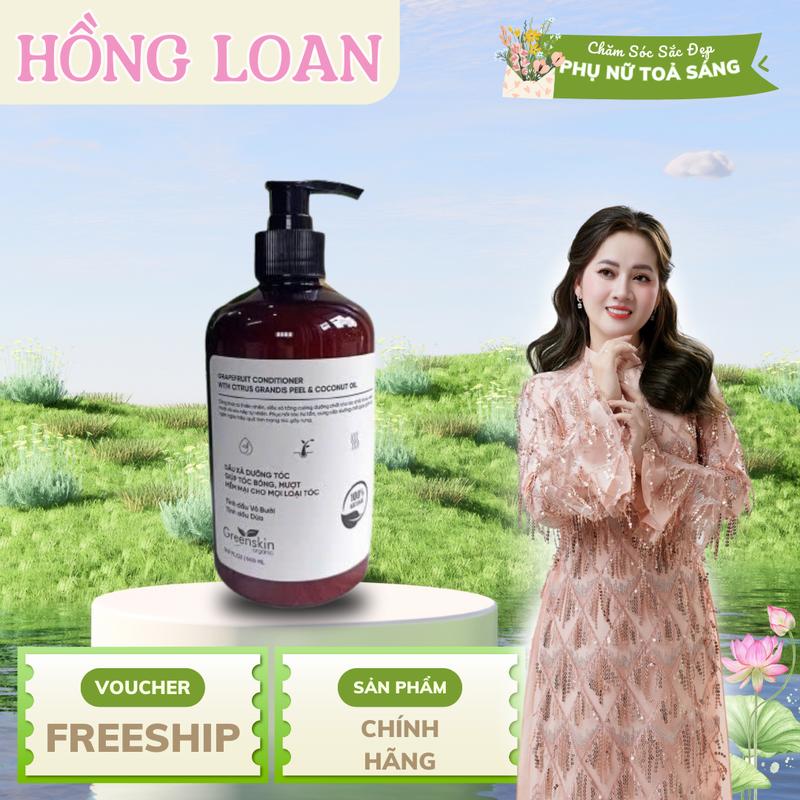 Dầu Xã Bưởi - Dưỡng Tóc Thảo Mộc - Greenskin Organic - Mỹ Phẩm Hồng Loan - Hồng Loan