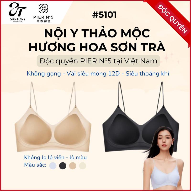PIER N°5 Áo Ngực Không Gọng Thảo Mộc Hương Hoa Sơn Trà – Mút Lỗ Thoáng Khí Không Cài Không Đường May Đệm Mỏng Chống Chảy Xệ,Vải Siêu Mỏng 12D Kháng Khuẩn 10A - 5101