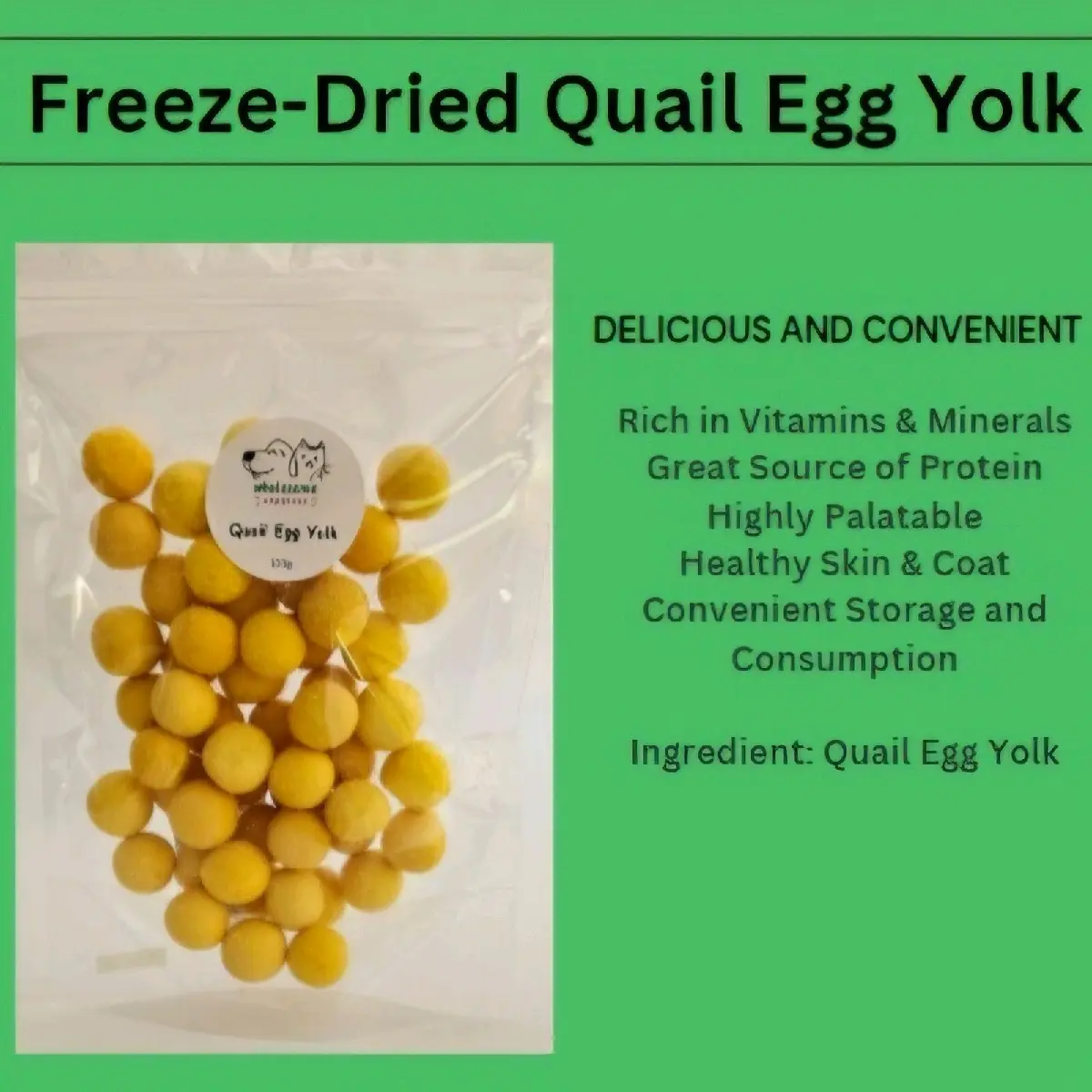 Wholesome Whiskers Freeze-Dried Quail Egg Yolk for Dogs and Cats - Rich in Vitamins and Minerals - 100g