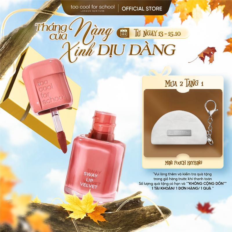 [Mới] 3.3g son tint mịn lì hiệu ứng blur cho đôi môi đầy đặn Too Cool For School SWAY LIP VELVET