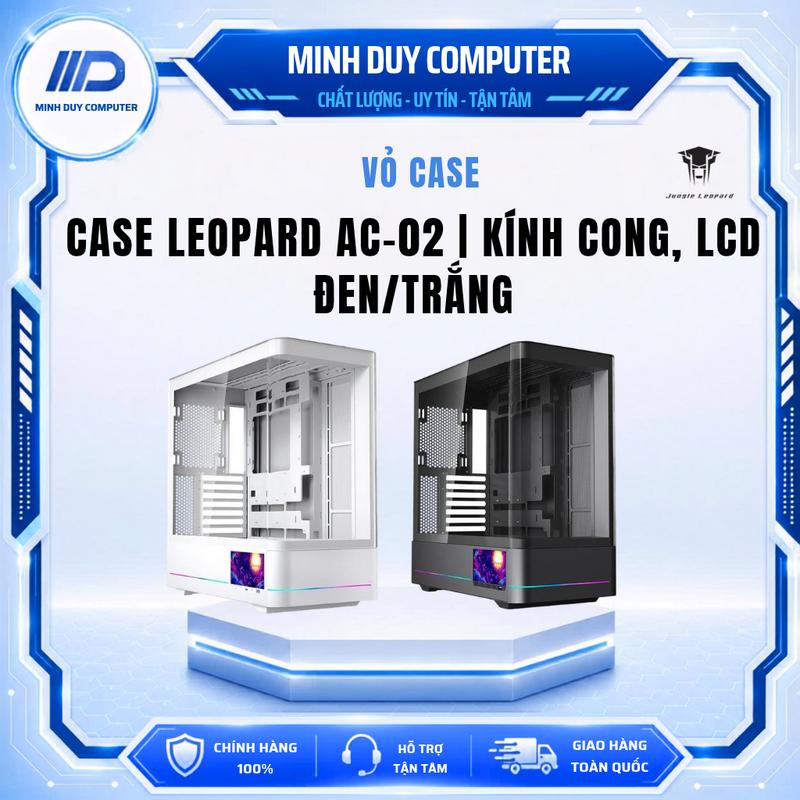 Vỏ Case Máy Tính Leopard AC-02 | Kính cong, LCD Đen/Trắng