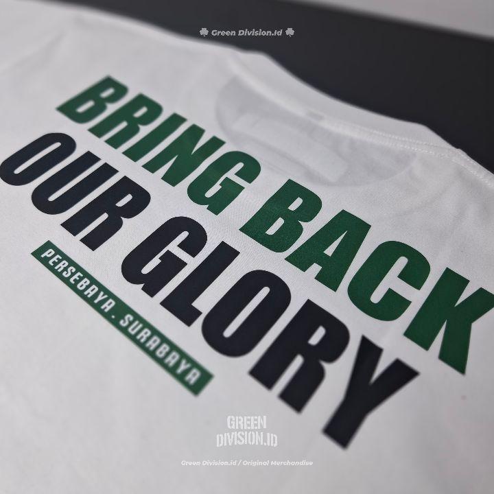 Kaos Surabaya Football Culture 3, Bring Back Our Glory, Kaos persebaya, kaos bonek, kaos ultras persebaya, kaos casual surabaya