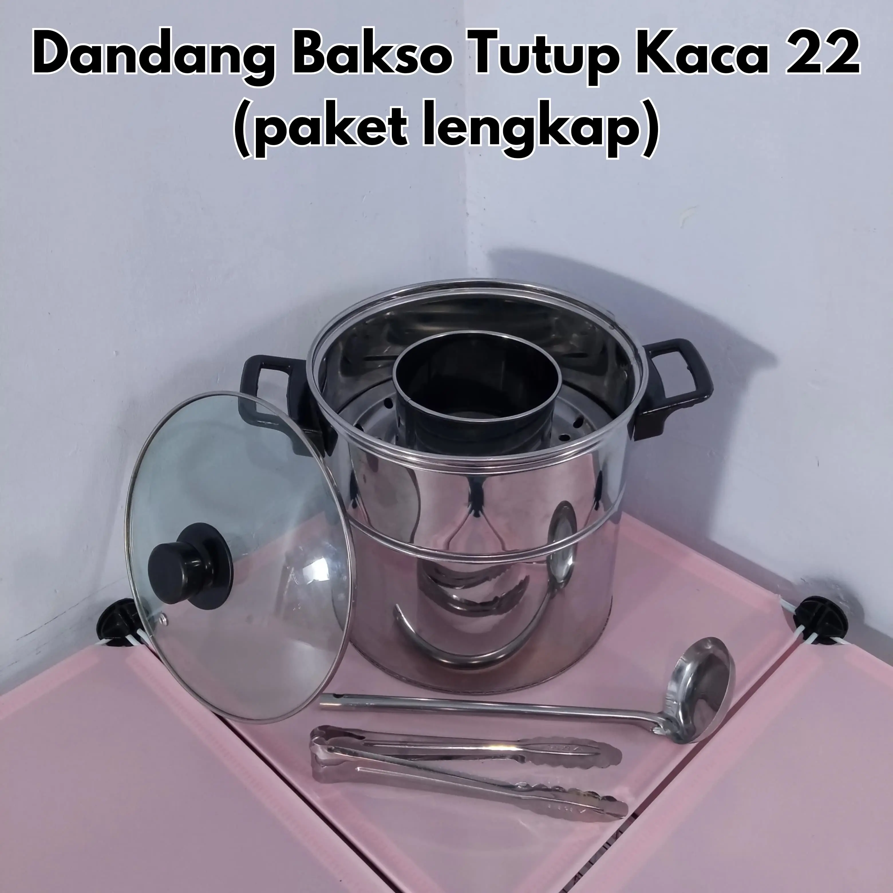 Dandang Bakso Kaca 22cm paket Lengkap ini
