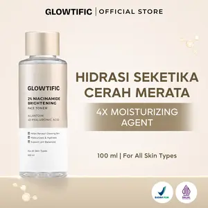 Glowtific 2% Niacinamide Brightening Face Toner Dengan Kandungan Niacinamide Hyaluronic Acid Allantoin 100ml Untuk Semua Jenis Kulit