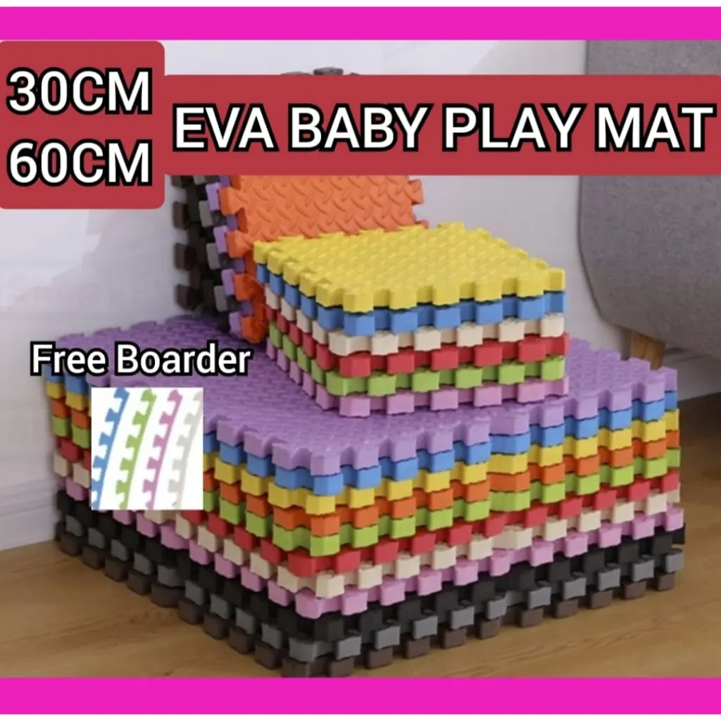 [FREE BOARDER] EVA Comfy & Safe Baby Play Mat: 30CM & 60CM/ READY STOCK