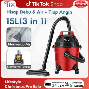 【Promo Guncang】TIXX Penyedot Debu 3in1 Multifungsi Vacuum Cleaner 15 liter Sedot Basah Kering Vacum Blower Wet Dry Penyedot Debu