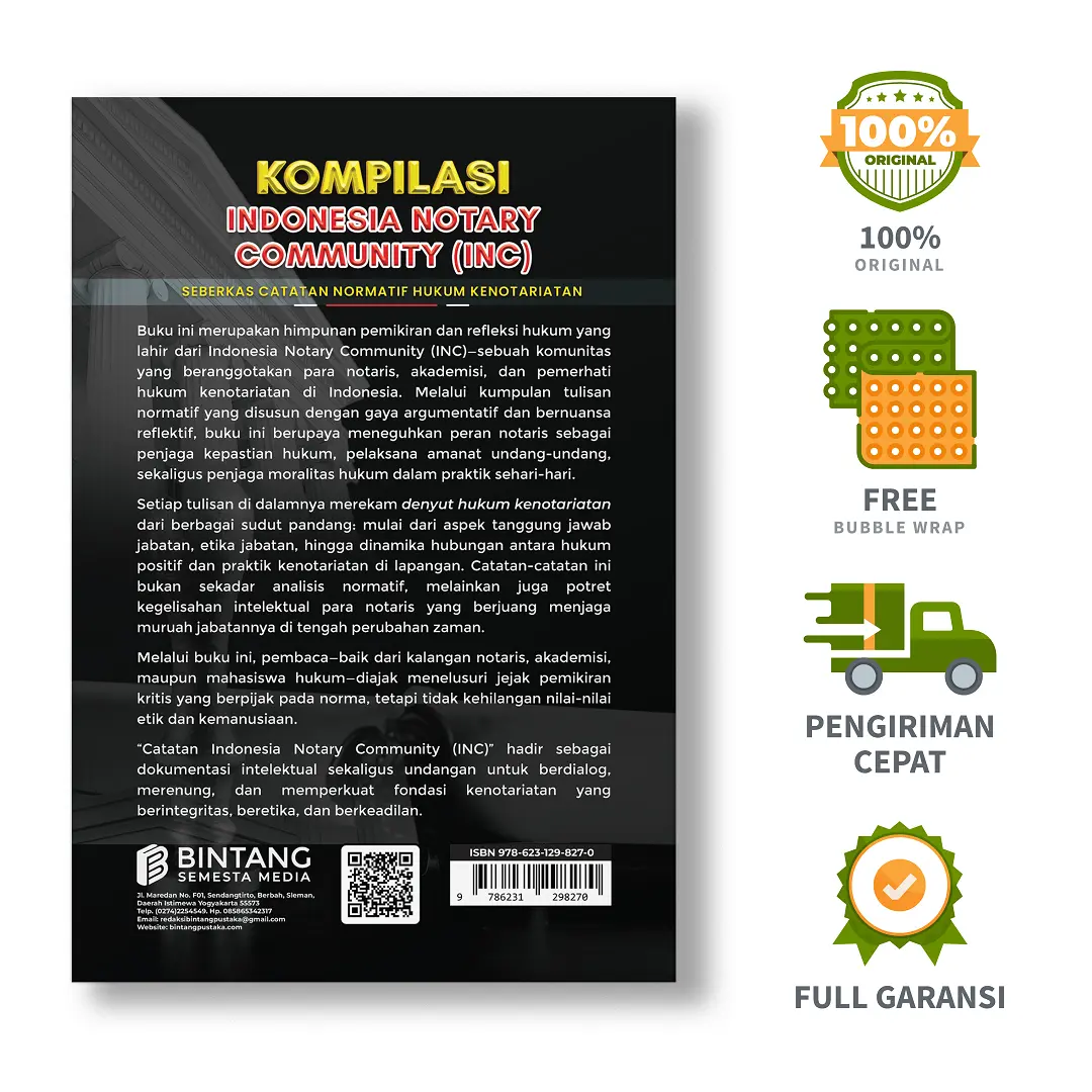 Kompilasi Indonesia Notary Community (INC): Seberkas Catatan Normatif Hukum Kenotariatan