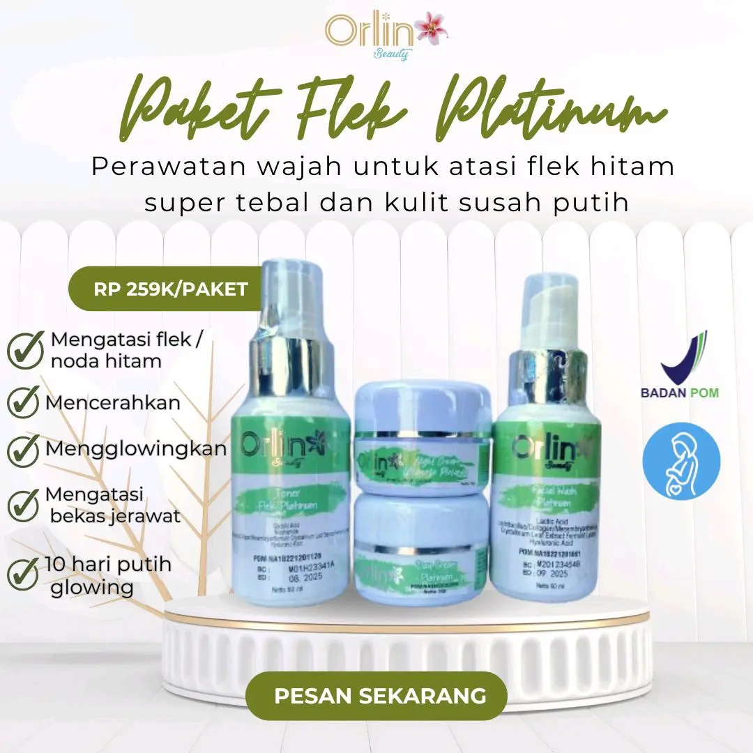 Orlin beauty.Paket flek platinum orlin beauty skincare. skincare viral. cream plek tebal /tipis.skincare bpom.free gift menarik Kerutan Memutihkan Mengencangkan Perawatan Memudarkan Mencerahkan Aging