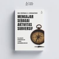 Gambar IRCiSoD - Bundling Menggugat Pendidikan; Dari Aktivitas Subversif hingga Redefinisi Nilai Sekolah - Neil Postman & C. Weingartner - Mengajar Sebagai Aktivitas Subversif dari IRCiSoD Books Kab. Bantul 2 Tokopedia