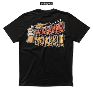 Emkadvsn Kaos Kata Kata Wayahmu Moak Cotton Combed 24S