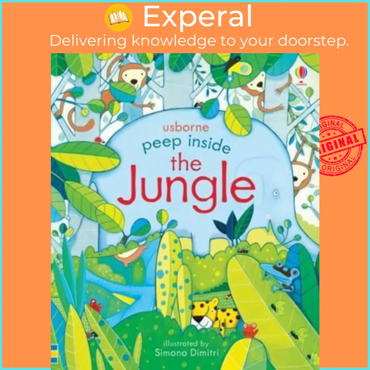 Peep Inside the Jungle by Anna Milbourne Simona Dimitri (UK edition, paperback) - 9781409599159