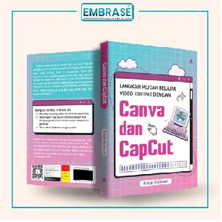 Buku Rekomendasi Langkah Mudah Belajar Video Editing Dengan Canva dan Capcut - Embrase