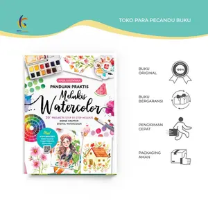 Buku Seni Menggambar - Panduan Praktis Melukis Watercolor - Anja Arowana -  Ruang Kata - Bukukaluku Books