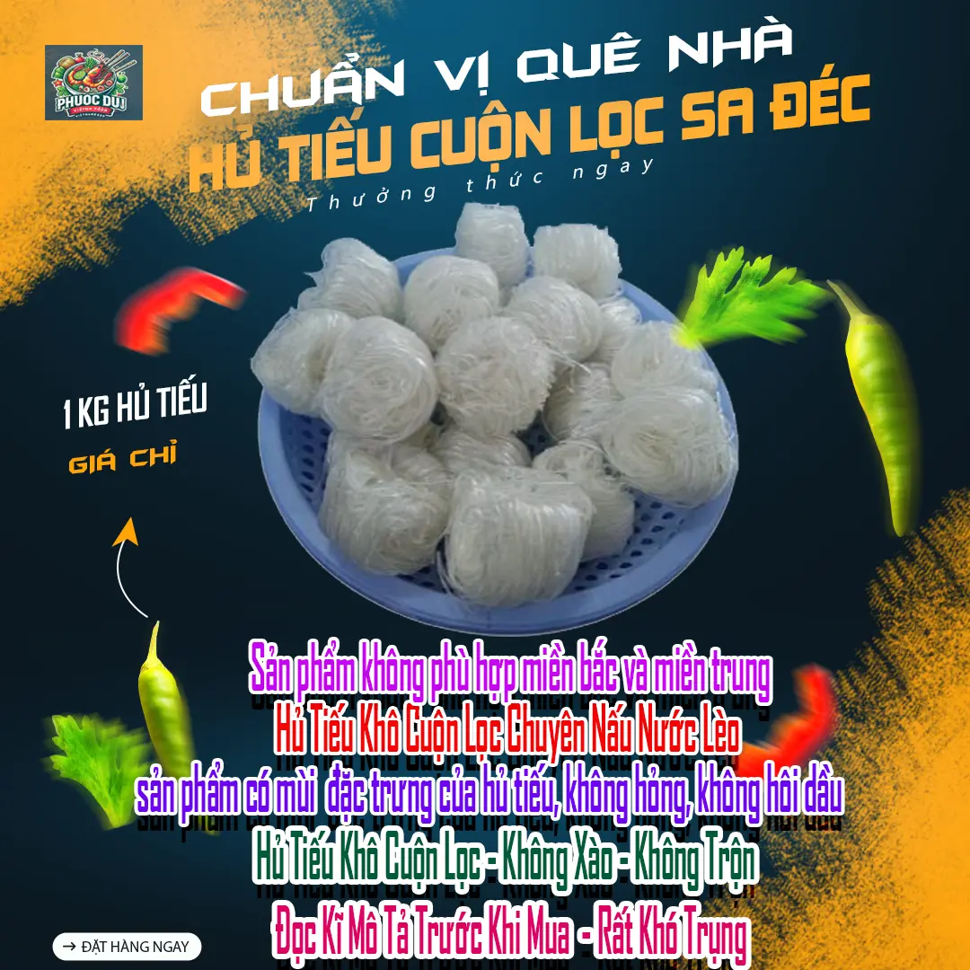 1KG Hủ Tiếu Khô Cuộn Lọc Sa Đéc -Phước Dư (Dùng Thử)