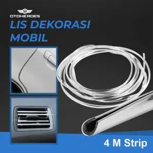 Lis Dekorasi Interior Mobil Moulding Chrome Trim Strip 4M - C3578 - Silver