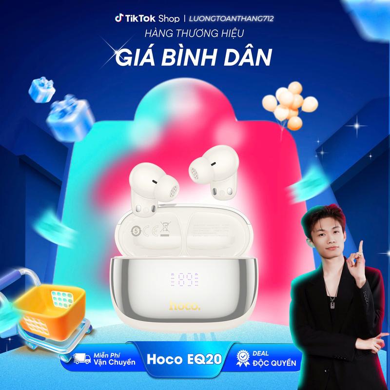 [Smartcom x Luongtoanthang712] Tai nghe Bluetooth v5.4 EQ20 Hoco - Chính hãng, màn hình pin, chống ồn, xuyên âm - Wireless Earphone