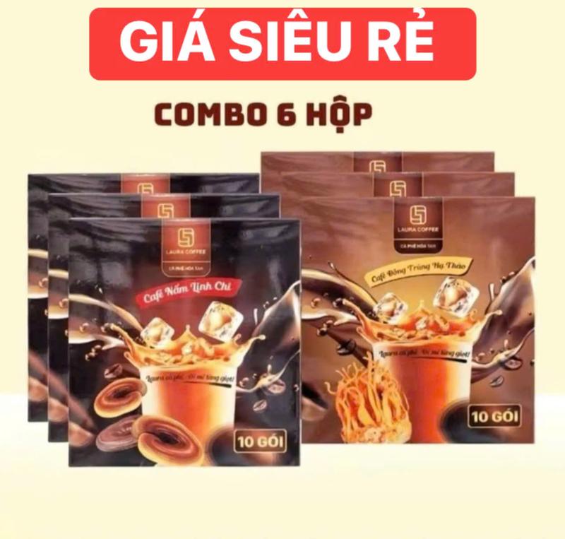  Laura Coffee - Combo 6 Hộp 2 Vị Cà Phê Nấm Linh Chi & Đông Trùng Hạ Thảo  SIÊU RẺ KO QUÀ TẶNG  