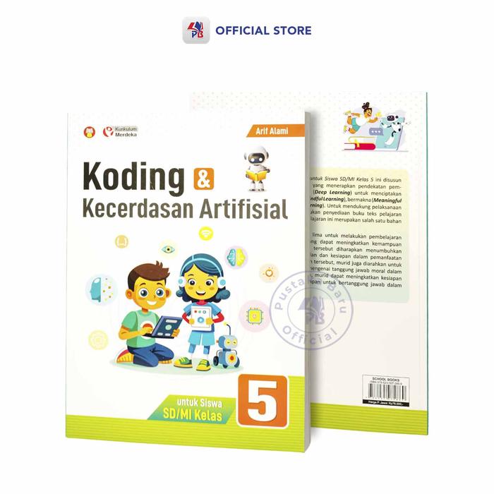 Gambar Buku Coding SD / Koding & Kecerdasan Artifisial untuk Siswa AD MI Kelas 5 / YRAMA WIDYA - YW dari Pustaka Baru Press Kab. Bantul Tokopedia