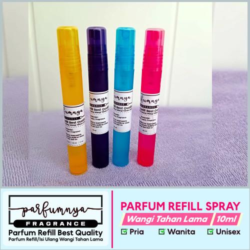 PARFUM REFILL Spray Wangi Tahan Lama ±10ml Cocok Untuk Pria, Wanita, Unisex by PARFUMNYA 1
