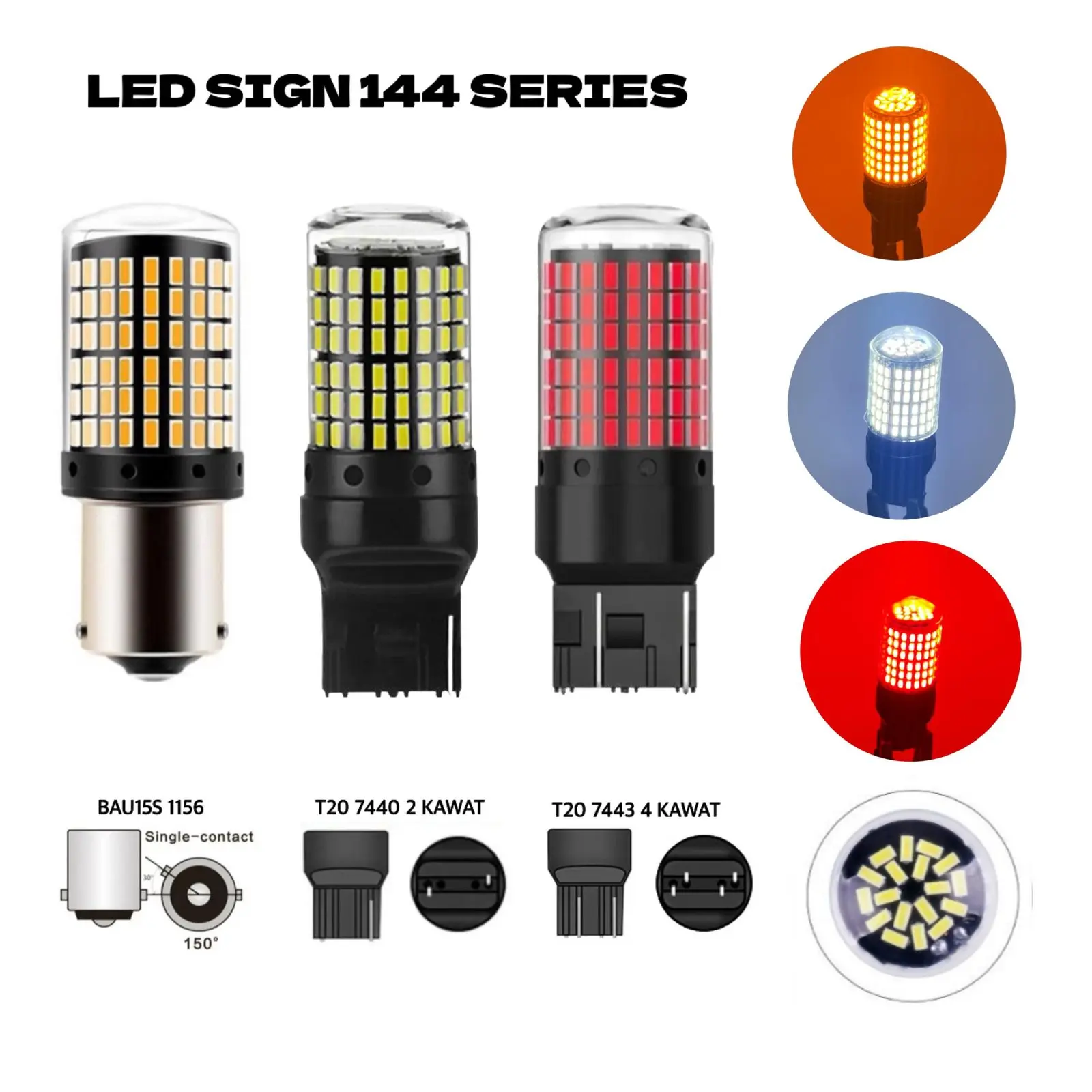 Lampu Led Dajjal 144 Mata T20 7440 7443 1156 BA15S BAU15S BAY15D - PY21W P21W 1156 1157 - Sein Mundur Rem Super Terang
