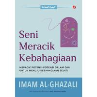 Gambar Buku Seni Meracik Kebahagiaan - Imam Al-Ghazali - DIVA Press dari DIVA Press Group Kab. Bantul 2 Tokopedia