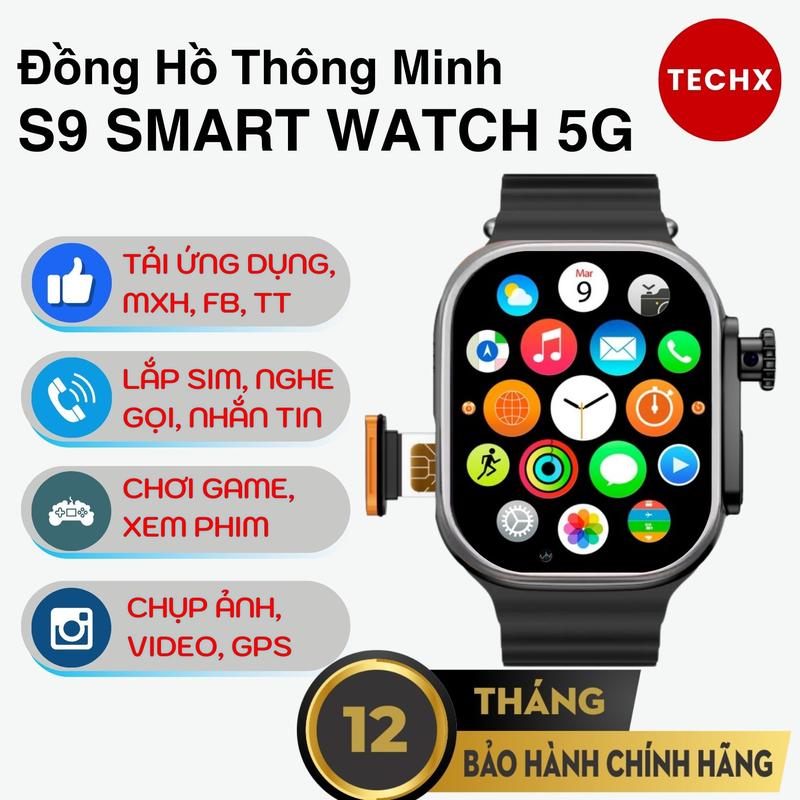  TechX Đồng Hồ Lắp Sim S9 SMART WATCH 5G Nghe Gọi Video Camera 180 Độ RAM 4GB ROM 64GB Bảo Hành 12 Tháng 