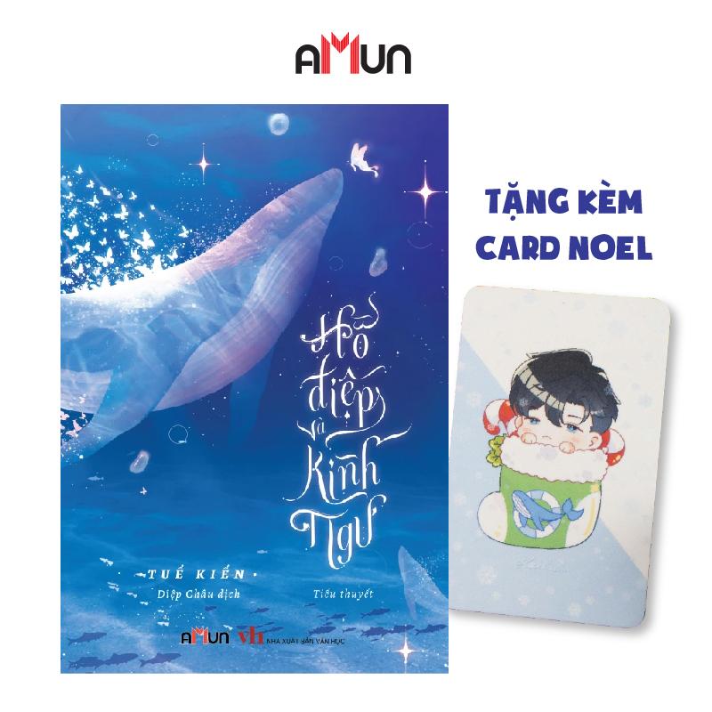  Sách - Hồ Điệp và Kình Ngư  tái bản + tặng kèm card Noel  - Đinh Tị Books 