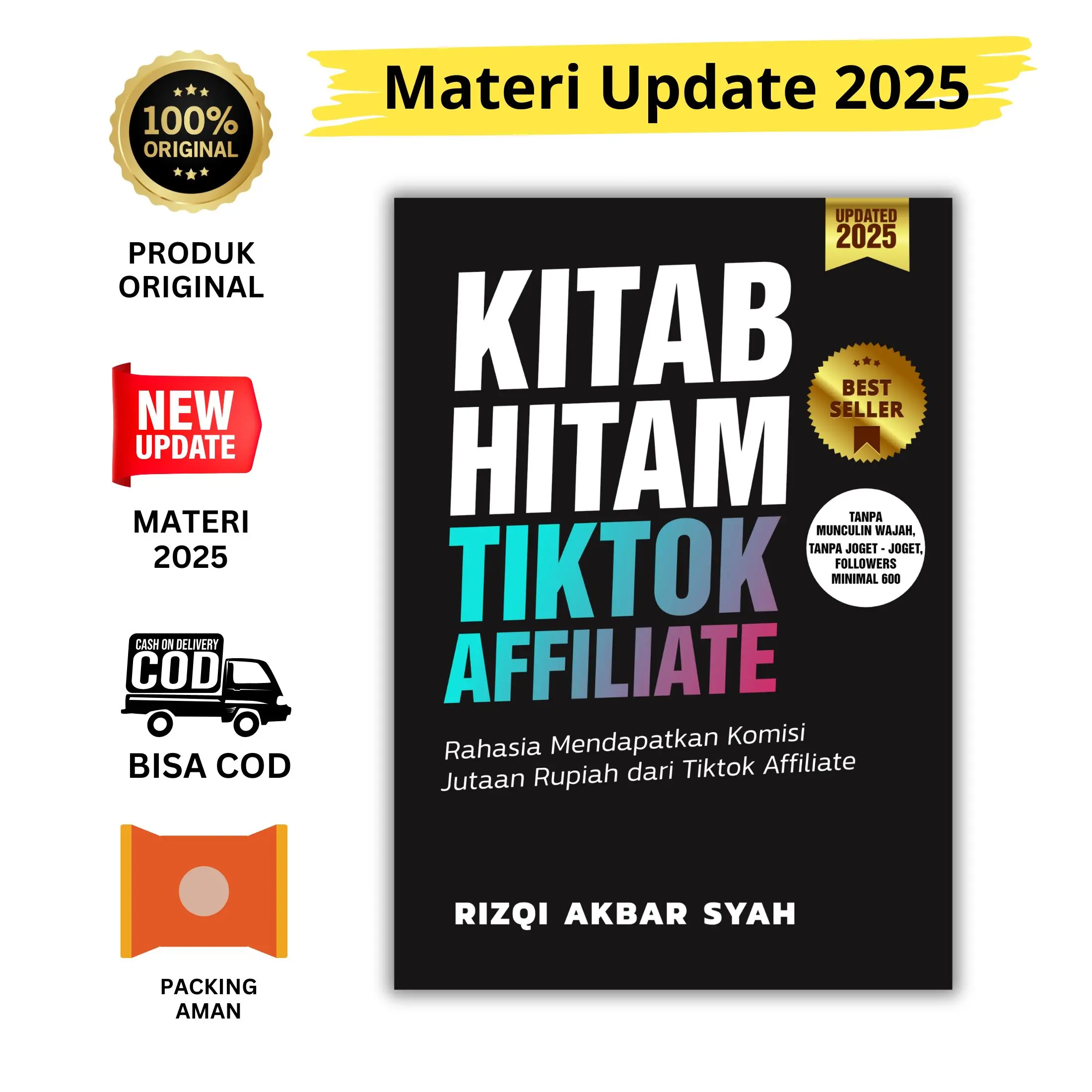 Buku Original Kitab Hitam Tiktok Affiliate - Materi Update 2025 Soft Cover by Rizqi Akbar Syah