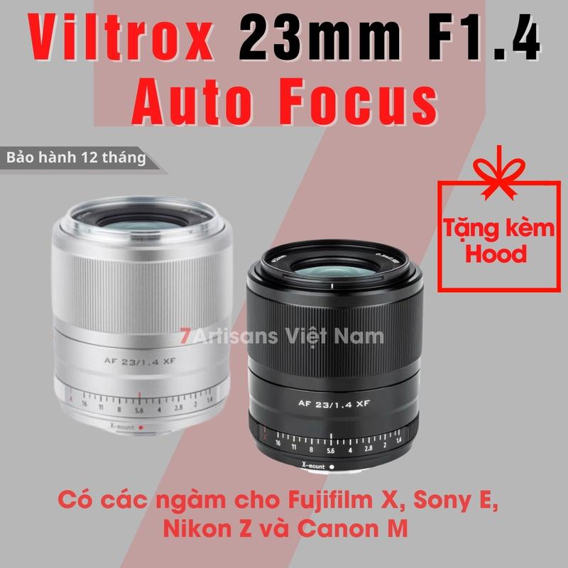 Ống kính AF Viltrox 23mm F1.4 Auto Focus - Lens góc rộng đa dụng lấy nét tự động cho Fujfilm X, Sony E, Nikon Z