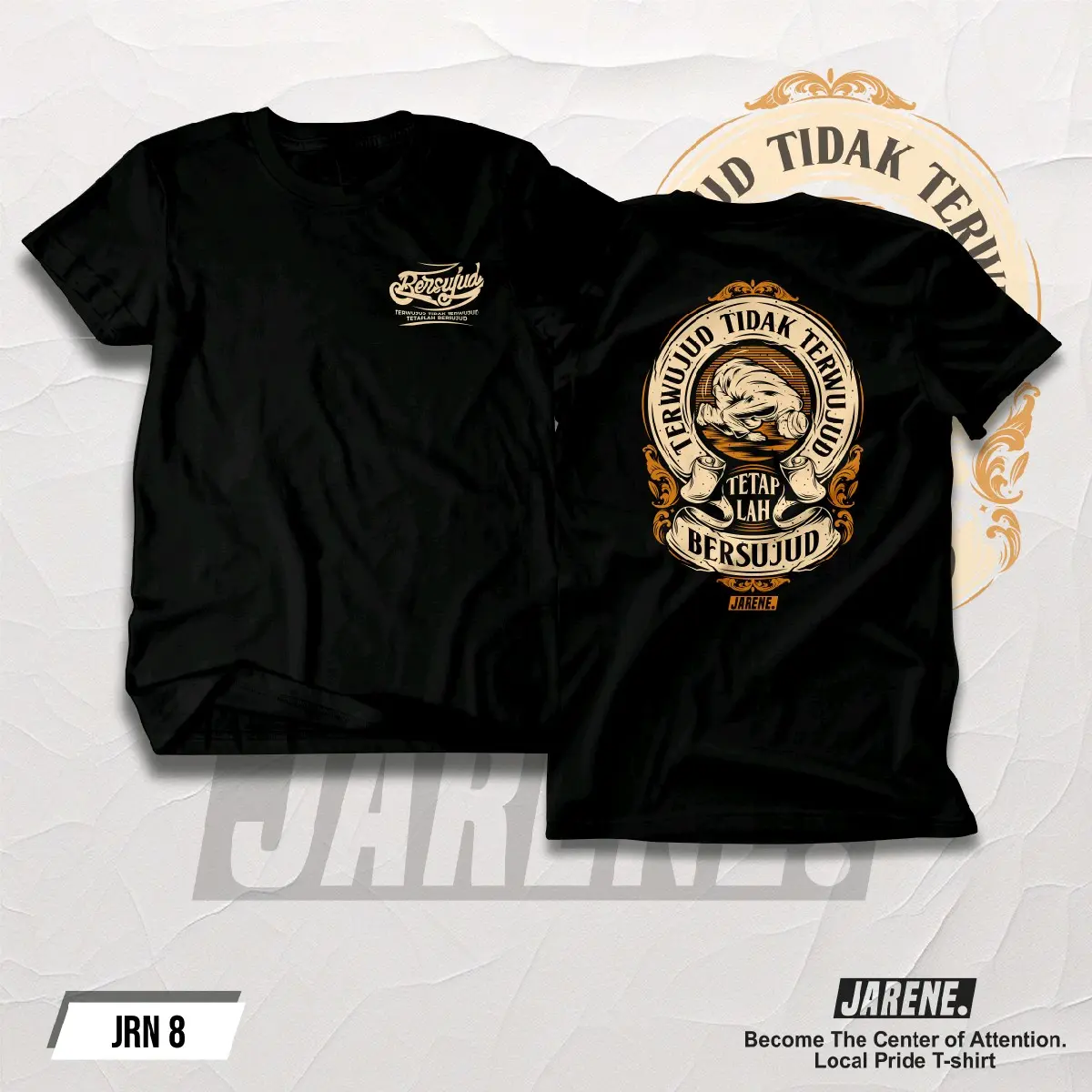 KAOS JARENE - TERWUJUD TIDAK TERWUJUD TETAPLAH BERSUJUD BAHAN KATUN COMMBED 24S SABLON DTF PREMIUM