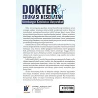 Gambar Dokter dan Edukasi Kesehatan: Membangun Kesehatan Masyarakat Penulis: dr. Agustiawan, MKM., AIFO-K., FRSPH. dari tokowawasanilmubms Kota Yogyakarta 2 Tokopedia