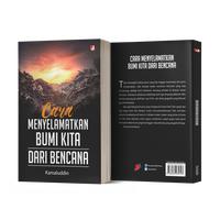 Gambar Buku Cara Menyelamatkan Bumi Kita dari Bencana - Kamaluddin - DIVA Press dari DIVA Press Group Kab. Bantul 1 Tokopedia