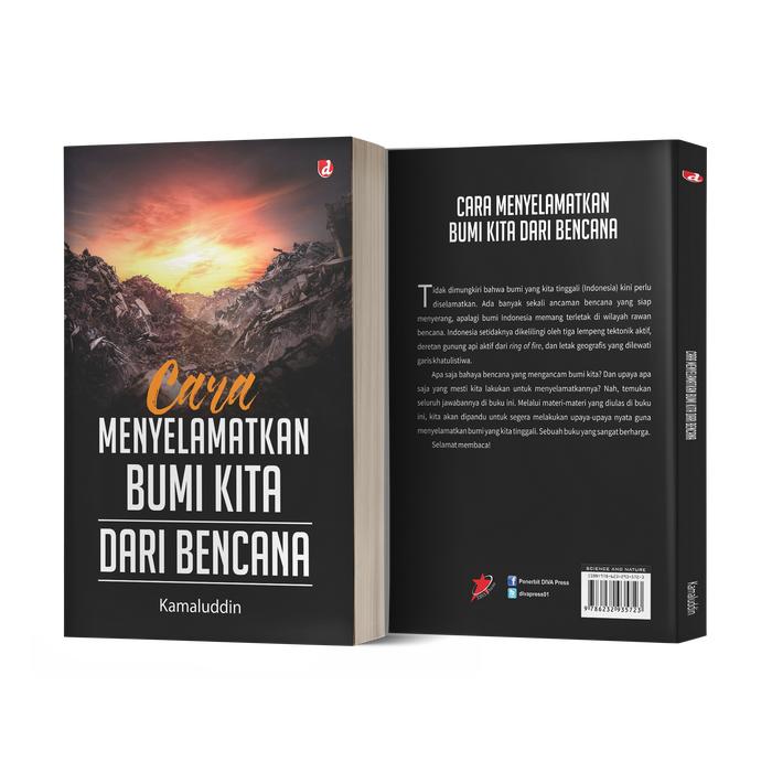 Gambar Buku Cara Menyelamatkan Bumi Kita dari Bencana - Kamaluddin - DIVA Press dari DIVA Press Group Kab. Bantul Tokopedia