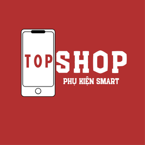 TopShop Phụ Kiện Smart
