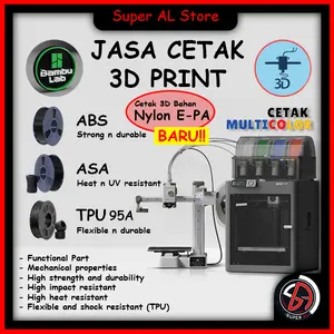 Jasa cetak 3d print / Custom cetak 3d bahan ABS / ASA / TPU