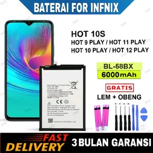 Baterai batre For Infnix Hot 10s / Hot 9 Play / Hot 10 Play / Hot 11 Play / Hot 12 Play /  BL-58BX - HOT 10S Battery