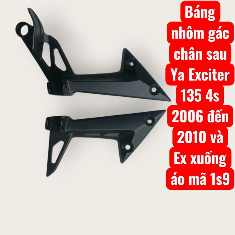 Gác nhôm báng để chân sau Exciter 135 4 số 2006 2010 + Exciter xuống áo zin trần Phụ Tùng Phụ Kiện