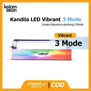 KANDILA VIBRANT V 200 300 400 500 600 Lampu LED Aquairum Aquascape 3 Mode