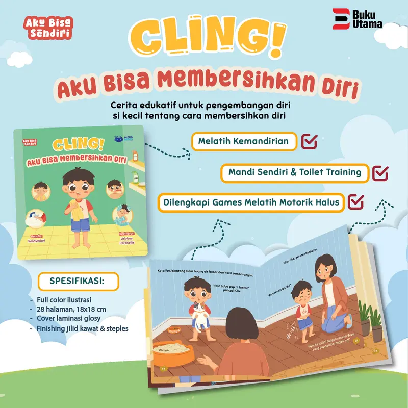 BUKU CERITA SERI AKU BISA SENDIRI (Edukasi Untuk Melatih Pengembangan Diri si Kecil) Full Color & Ilustration Soft Cover 3