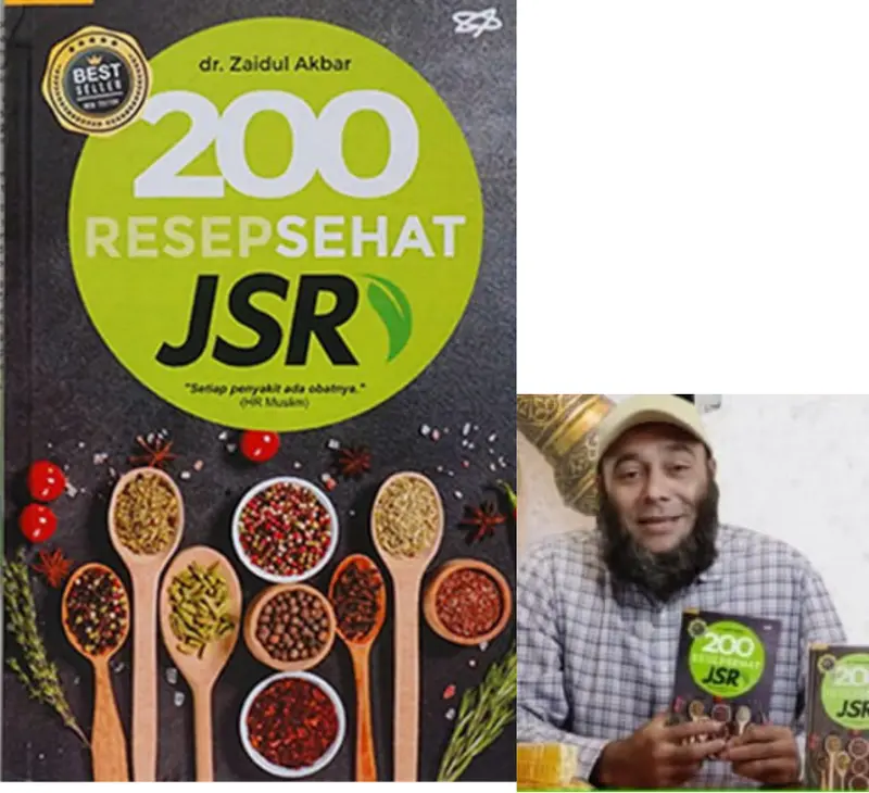 200 Resep Sehat JSR Zaidul Akbar Resep Sehat Alami Untuk Semua Penyakit - FULL COLLOR HARD COVER BONUS MINYAK WANGI