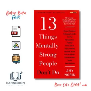 Buku 13 Things Mentally Strong People Don't Do - Amy Morin (Bahasa Indonesia)