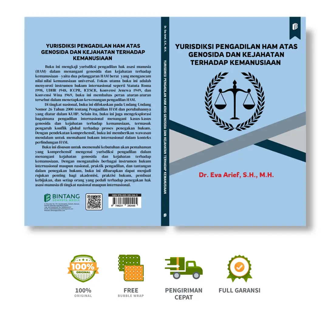Yurisdiksi Pengadilan HAM Atas Genosida dan Kejahatan Terhadap Kemanusiaan - Dr. Eva Arief, S.H., M.H.