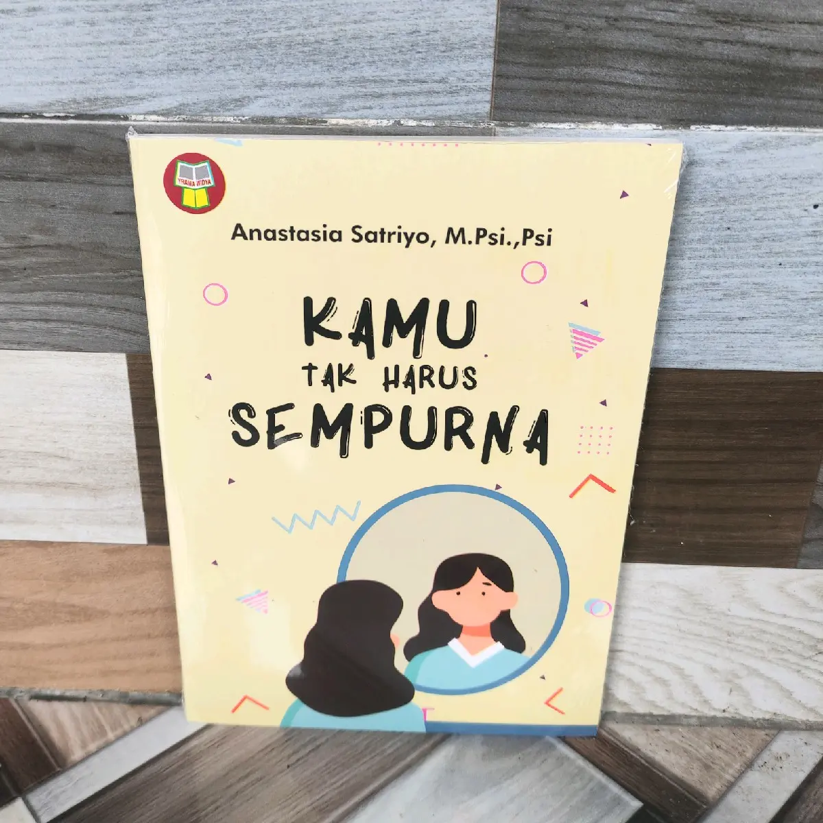 Novel Kamu Tak Harus Sempurna by Anastasia Satriyo // Kertas Kuning - Bookspaper