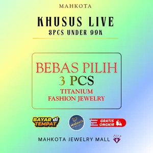 Bebas Pilih Khusus Live 3 PCS - All Varian Model Baru - Kalung - Gelang Tangan - Anting - Cincin - Gelang Bangle - Gelang Kaki - Perhiasan Titanium Wanita